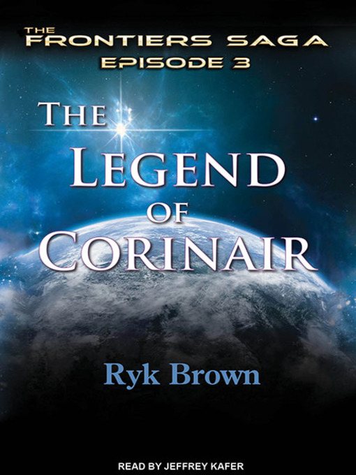 Title details for The Legend of Corinair by Ryk Brown - Wait list